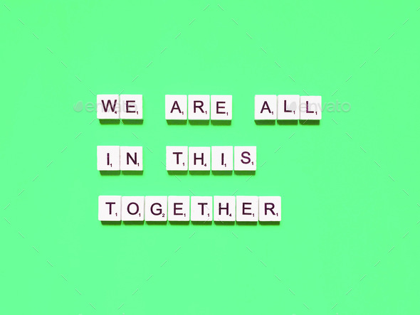 We are all in this together