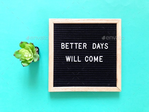 Better days will come - Stock Photo - Images