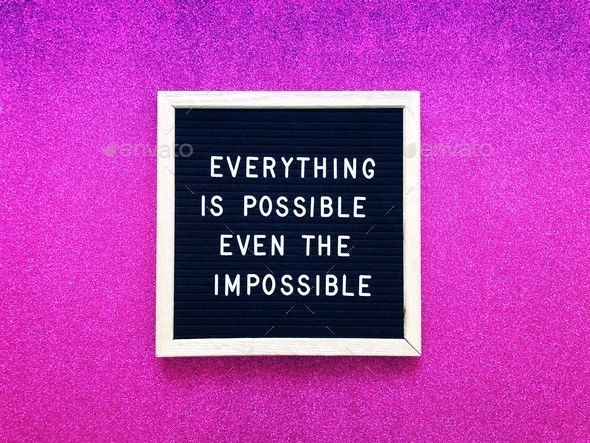 Everything is possible  - Stock Photo - Images