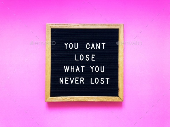 You can’t lose what you never lost - Stock Photo - Images