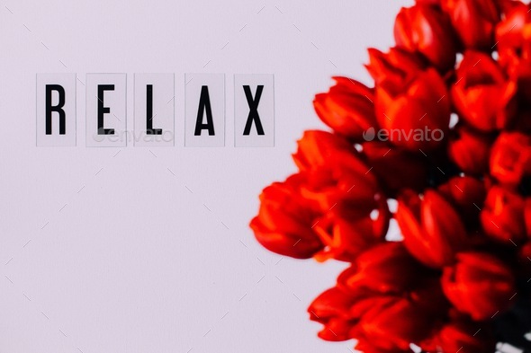 Relax , positive thoughts , motivational words