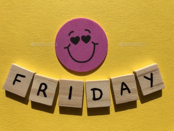 Smile, Friday, end of the week, weekend of fun and leisure