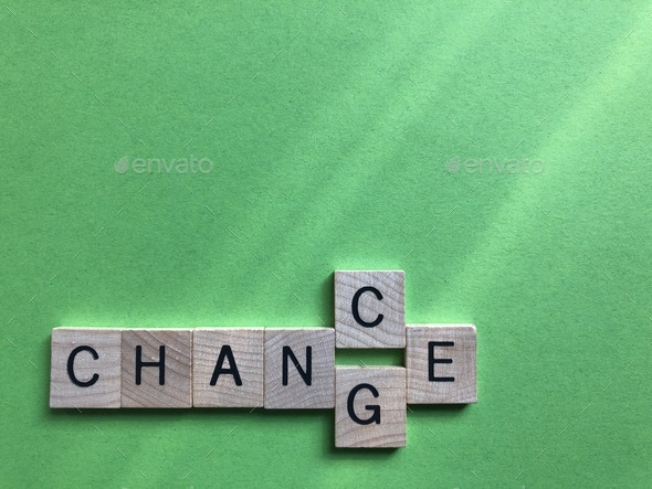 Chance or Change, word art with copy space