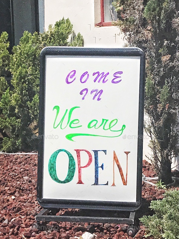 Come on in we are open - small business welcome sign