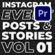 Instagram Event Posts and Stories. Vol 1 | Premiere Pro - VideoHive Item for Sale