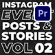 Instagram Event Posts and Stories. Vol 2 | Premiere Pro - VideoHive Item for Sale
