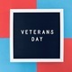 Veterans Day sign board on blue and red background to salute our dearest veterans  - PhotoDune Item for Sale
