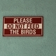 Please don’t feed birds  - PhotoDune Item for Sale