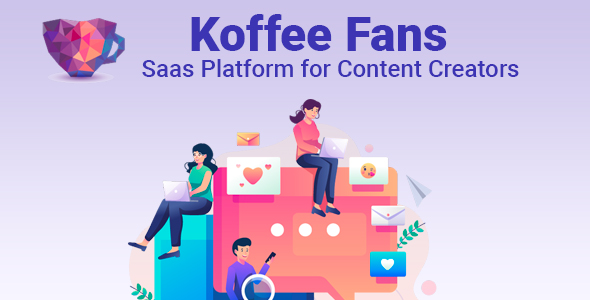 Koffee Fans  Saas Platform for Content Creators
