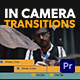 In Camera Transitions - VideoHive Item for Sale