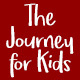 The Journey for Kids