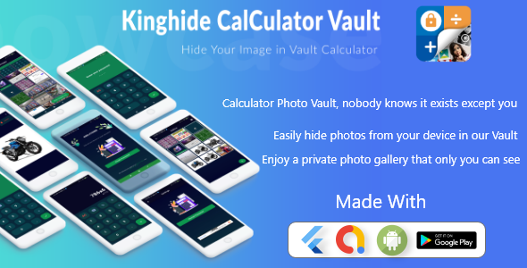 Kinghide - Calculator Vault Hide Photo With Flutter