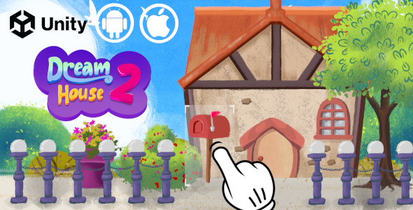 Dream House 2 - Unity Kids Game For Android | iOS | WebGL