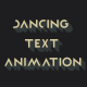Dancing Text Animation - VideoHive Item for Sale