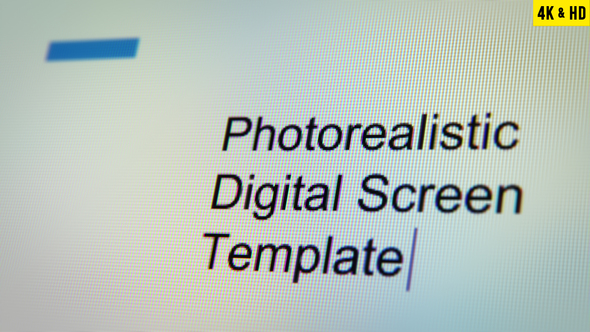 Photorealistic Digital Screen template