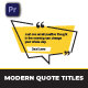 Modern Quotes Titles Premiere Pro - VideoHive Item for Sale