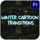 Winter Cartoon Transitions | Premiere Pro MOGRT - VideoHive Item for Sale