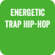 Energetic Trap Hip-Hop