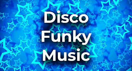 Disco & Funky Music