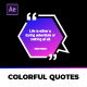 Colorful Quotes Titles After Effects - VideoHive Item for Sale