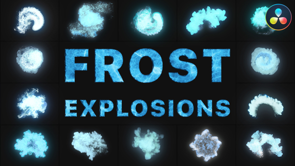 Frost Explosions for DaVinci Resolve