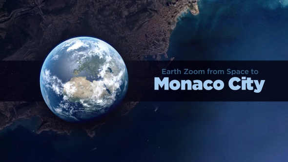 Monaco City(Monaco) Earth Zoom to the City from Space