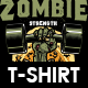 Zombie Strenght