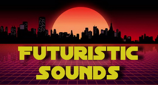 Futuristic Sounds