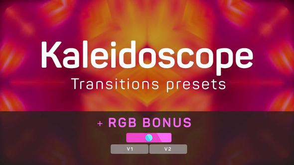 Kaleidoscope Transitions Presets 2