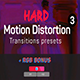Hard Motion Distortion Transitions Presets 3 - VideoHive Item for Sale