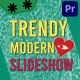 Trendy Modern Slideshow | Premiere Pro MOGRT - VideoHive Item for Sale