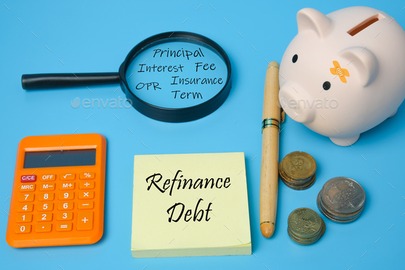 Refinance Debt - Stock Photo - Images