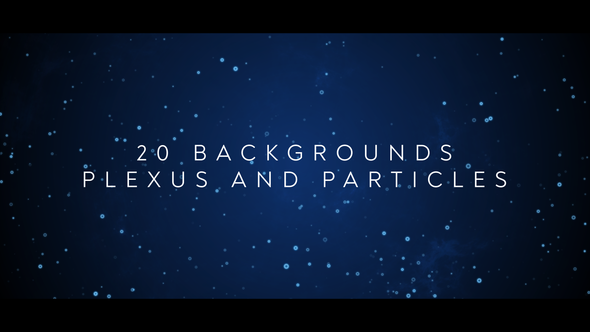 20 Backgrounds Plexus and Particles