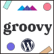 Groovy - Modern & Lightweight Blog for WordPress