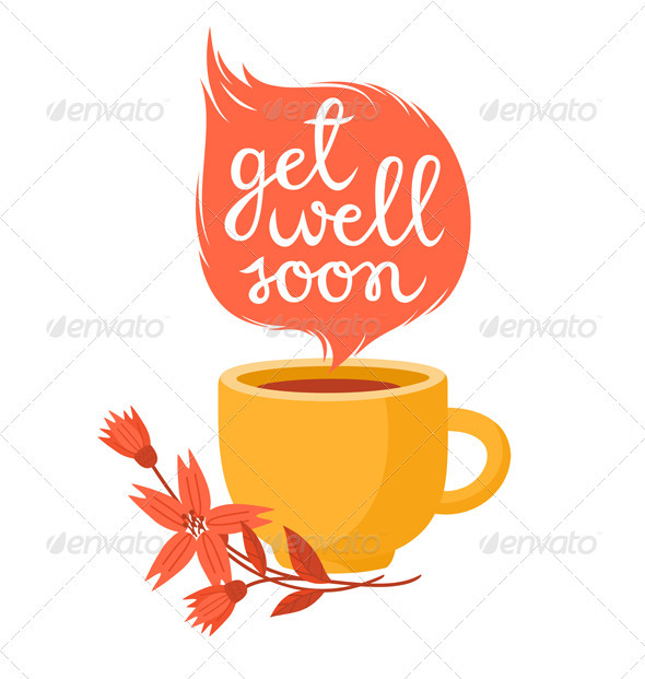 Get Well Soon - Health/Medicine Conceptual
