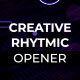 Creative Rhytmic Opener - VideoHive Item for Sale