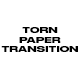 Torn paper transition - VideoHive Item for Sale