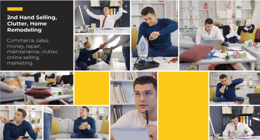 2nd Hand Selling, Clutter, Home Remodeling