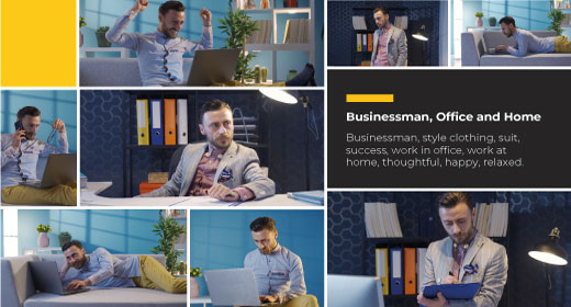 Businessman, Office and Home