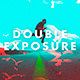Double Exposure Effect for Posters