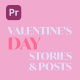 Valentine&#39;s day Stories and Posts - VideoHive Item for Sale