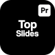 Top Slides For Premiere Pro - VideoHive Item for Sale