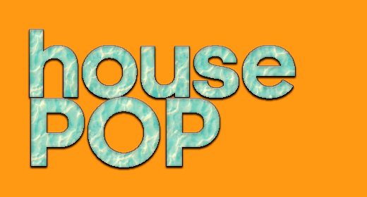 Pop and House