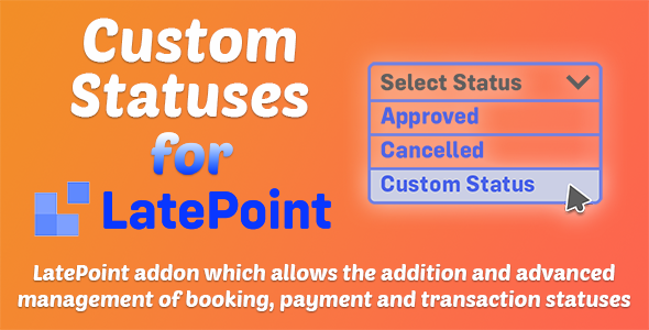 Custom Statuses for LatePoint