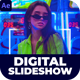 Modern Digital Slideshow | Digital Presentation - VideoHive Item for Sale