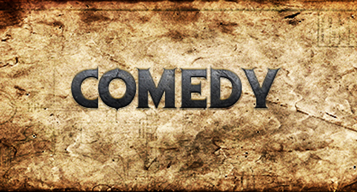 Comedy