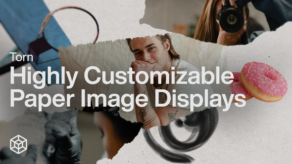 Torn - Highly Customizable Paper Image Displays