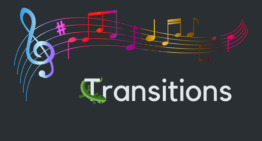 Transitions