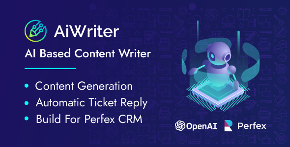 Perfex AiWriter - AI Writer, Content Generator, And Automatic Ticket Replay Module