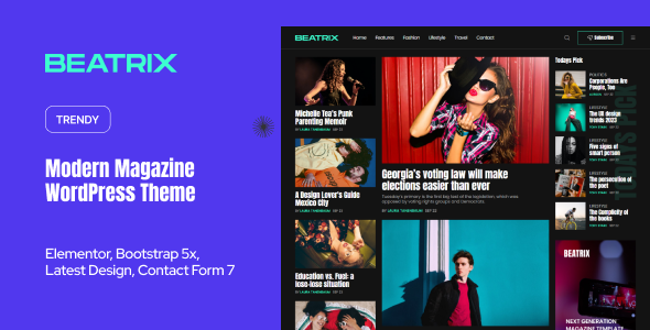 Beatrix Nulled + Full Demos –  Modern Magazine WordPress Theme